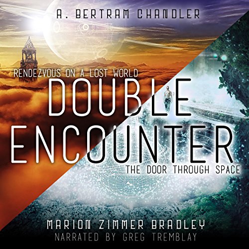 Double Encounter: Rendezvous on a Lost World & The Door Through Space cover art