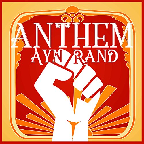 Anthem Audiolivro Por Ayn Rand capa