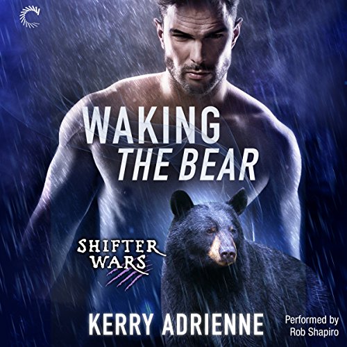 Waking the Bear Audiobook By Kerry Adrienne cover art