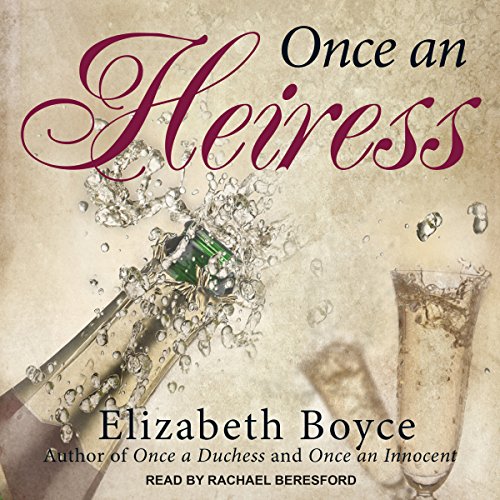 Once an Heiress Audiolibro Por Elizabeth Boyce arte de portada