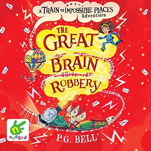 The Great Brain Robbery Audiobook By P.G. Bell cover art