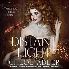 Distant Light, A Reverse Harem Romance Audiobook By Chloe Adler cover art