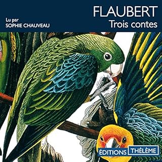 Trois contes Audiolibro Por Gustave Flaubert arte de portada