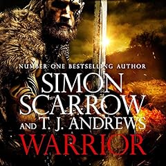 Warrior: The Epic Story of Caratacus, Warrior Briton and Enemy of the Roman Empire cover art