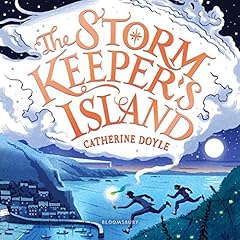 The Storm Keeper's Island Audiobook By Catherine Doyle cover art