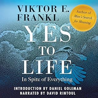 Yes to Life Audiolibro Por Viktor E. Frankl, Daniel Goleman - introduction arte de portada