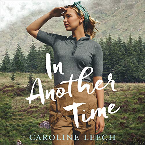 In Another Time Audiolibro Por Caroline Leech arte de portada