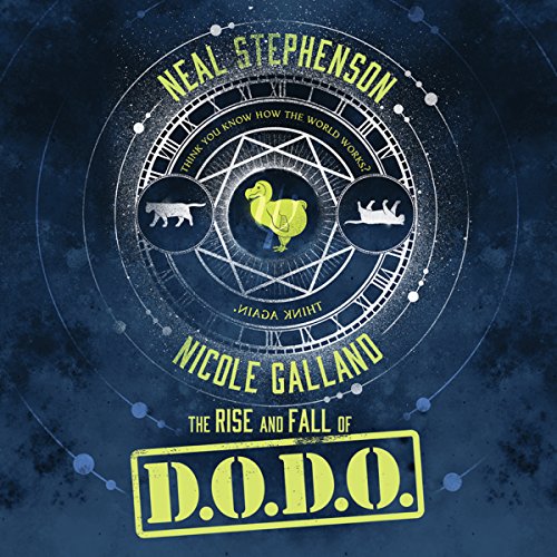 The Rise and Fall of D.O.D.O. Audiobook By Neal Stephenson, Nicole Galland, Kate Udall cover art