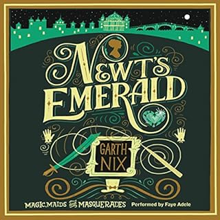 Newt's Emerald Audiobook By Garth Nix cover art