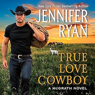 True Love Cowboy Audiobook By Jennifer Ryan cover art