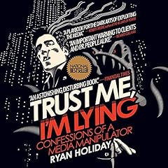 Trust Me, I'm Lying Audiolibro Por Ryan Holiday arte de portada