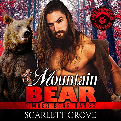 Mountain Bear (Bear Shifter Romance) Audiolibro Por Scarlett Grove arte de portada