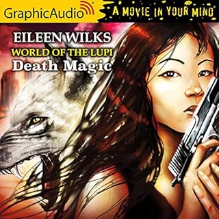 Death Magic [Dramatized Adaptation] Audiolibro Por Eileen Wilks arte de portada