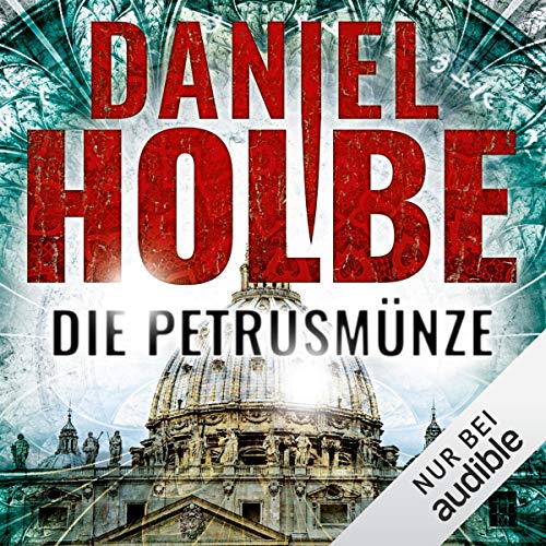 Die Petrusmünze Audiolivro Por Daniel Holbe capa