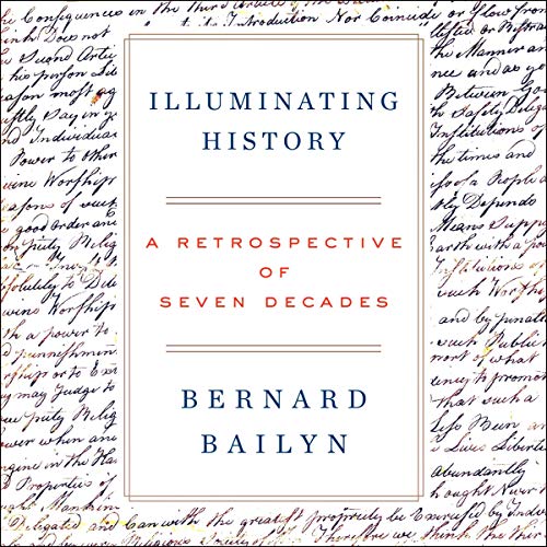 Illuminating History Audiolivro Por Bernard Bailyn capa