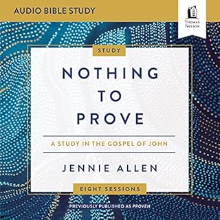 Nothing to Prove: Audio Bible Studies Audiolibro Por Jennie Allen arte de portada