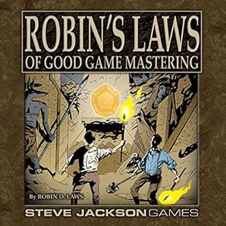 Robin's Laws of Good Game Mastering Audiobook By Robin D. Laws cover art