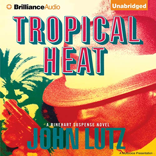 Tropical Heat Audiolibro Por John Lutz arte de portada