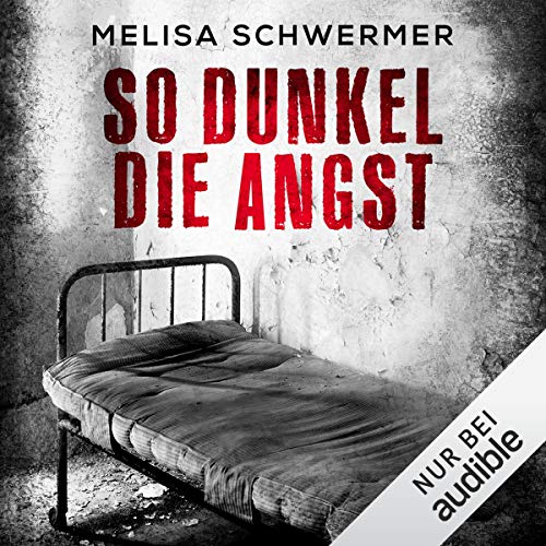 So dunkel die Angst cover art