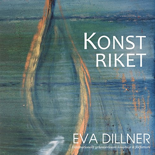 Konstriket [The Art Kingdom] Audiolivro Por Eva Dillner capa