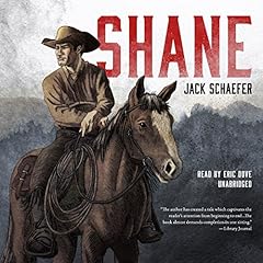 Shane Audiobook By Jack Schaefer cover art