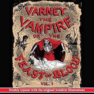 Varney the Vampire; or, The Feast of Blood: Volume I Audiolibro Por James Malcolm Rymer, Thomas Preskett Prest arte de portad