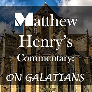 Matthew Henry's Commentary: On Galatians Audiolibro Por Matthew Henry arte de portada