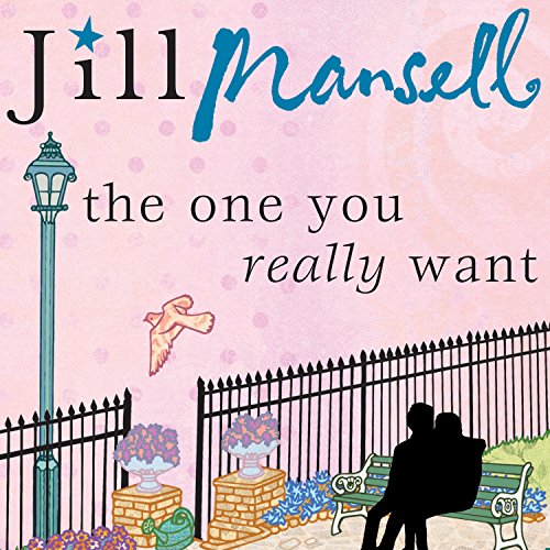 The One You Really Want Audiolibro Por Jill Mansell arte de portada