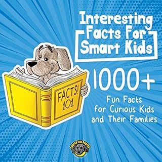 Interesting Facts for Smart Kids Audiobook By Cooper the Pooper cover art