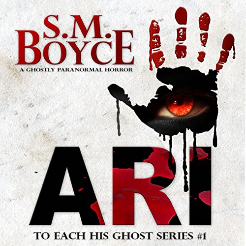 Ari Audiobook By S. M. Boyce cover art