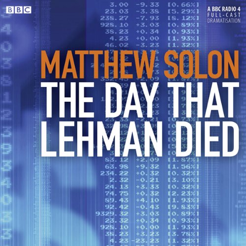 The Day that Lehman Died Audiobook By Matthew Solon cover art