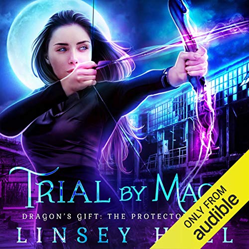 Trial by Magic Audiobook By Linsey Hall cover art