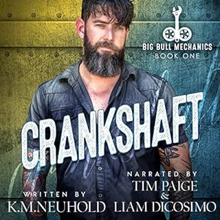 Crankshaft Audiolibro Por K.M. Neuhold arte de portada