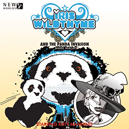 Iris Wildthyme - The Panda Invasion cover art