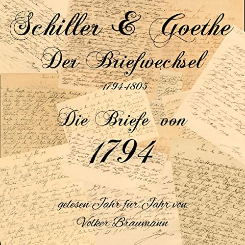 Schiller & Goethe - Die Briefe von 1794 Audiolibro Por Johann Wolfgang von Goethe, Friedrich Schiller arte de portada