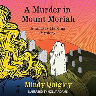 A Murder in Mount Moriah Audiobook By Mindy Quigley cover art