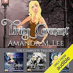 Living Covenant: The Complete Series Audiolibro Por Amanda M. Lee arte de portada