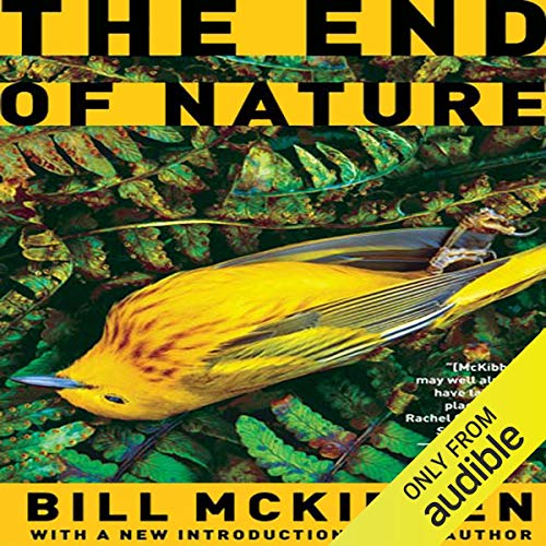 The End of Nature Audiobook By Bill McKibben cover art