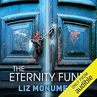 The Eternity Fund Audiobook By Liz Monument cover art