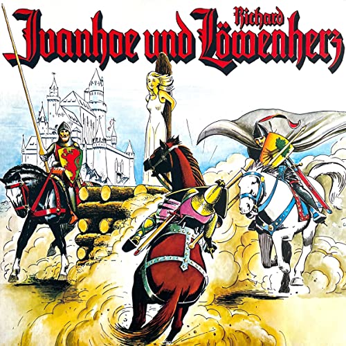 Ivanhoe und Richard Löwenherz Audiobook By Walter Scott, Peter Folken cover art