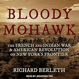 Bloody Mohawk Audiobook By Richard Berleth cover art