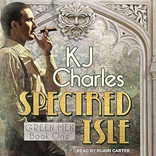 Spectred Isle Audiobook By KJ Charles cover art