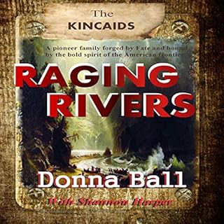 Raging Rivers Audiobook By Donna Ball, Shannon Harper cover art