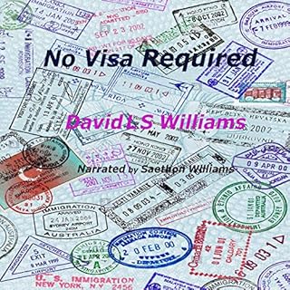 No Visa Required Audiobook By David Williams cover art