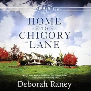 Home to Chicory Lane Audiolibro Por Deborah Raney arte de portada