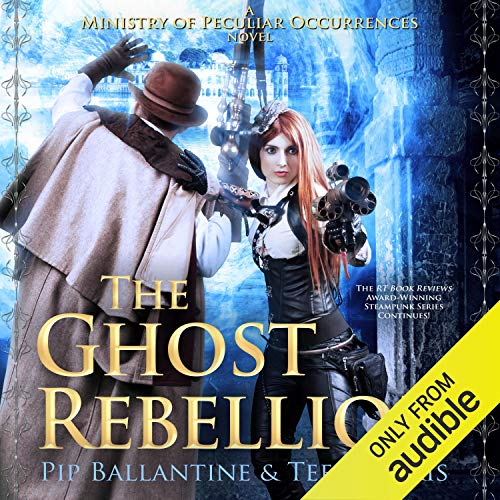 The Ghost Rebellion Audiolibro Por Pip Ballantine, Tee Morris arte de portada