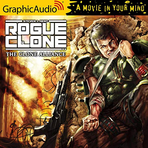 The Clone Alliance [Dramatized Adaptation] Audiolibro Por Steven L. Kent arte de portada