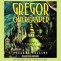 Gregor the Overlander Audiolibro Por Suzanne Collins arte de portada