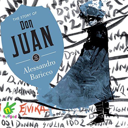 The Story of Don Juan Audiolibro Por Alessandro Baricco arte de portada