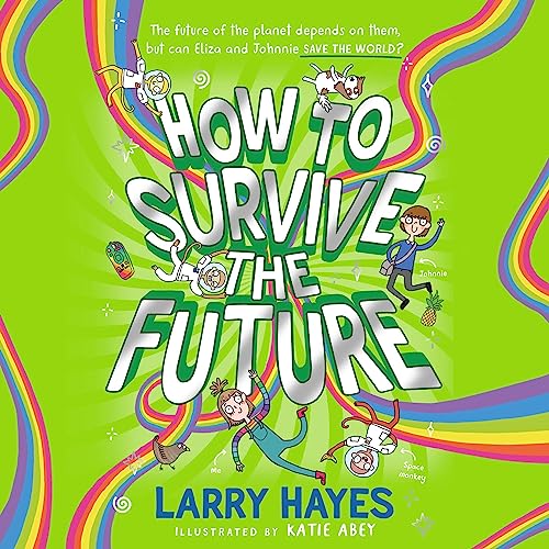 How to Survive the Future cover art